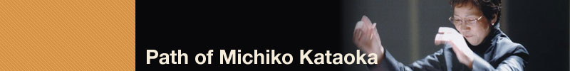 Path of Michiko Kataoka